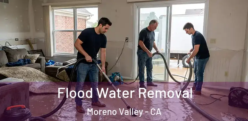  Flood Water Removal Moreno Valley - CA