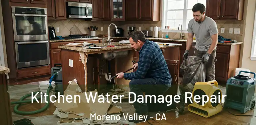Kitchen Water Damage Repair Moreno Valley - CA