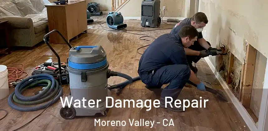 Water Damage Repair Moreno Valley - CA
