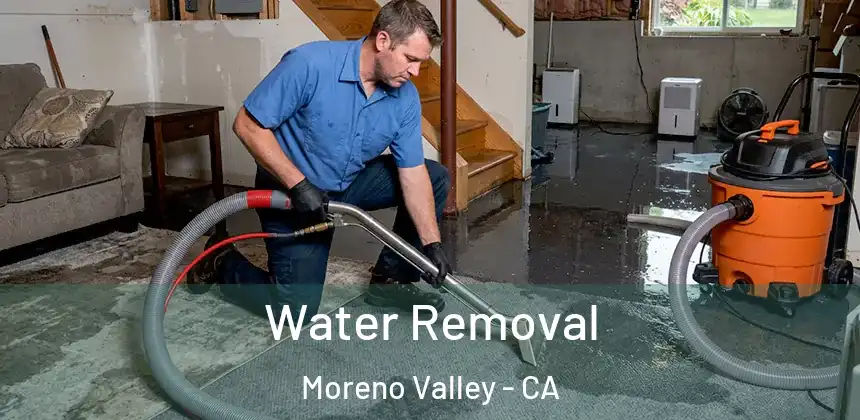  Water Removal Moreno Valley - CA